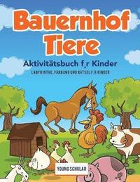 bokomslag Bauernhof Tiere Aktivittsbuch f, r Kinder