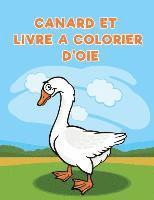 bokomslag Canard et livre a colorier d'oie