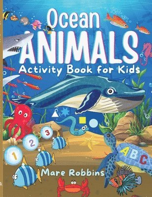 Ocean Animals Activity Book for Kids 1