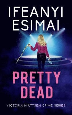 Pretty Dead