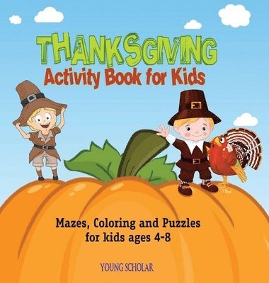 bokomslag Thanksgiving Activity Book for Kids