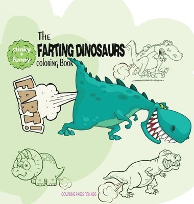 bokomslag Farting Dinosaurs Coloring Book