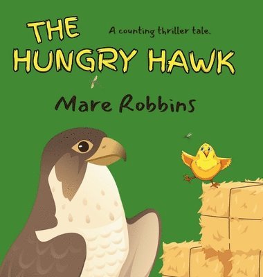 The Hungry Hawk 1