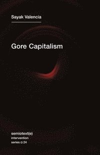 bokomslag Gore Capitalism