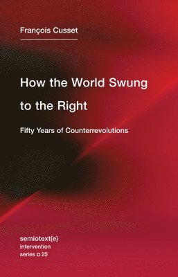 How the World Swung to the Right 1