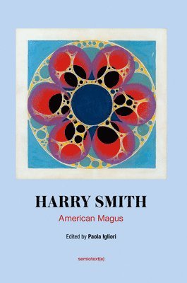 American Magus Harry Smith 1