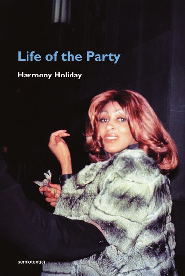Harmony Holiday - Life of the Party, Häftad