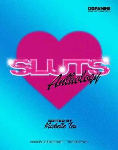 Michelle Tea, Michelle Tea - SLUTS, Häftad