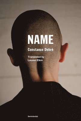 Constance Debré - Name, Häftad