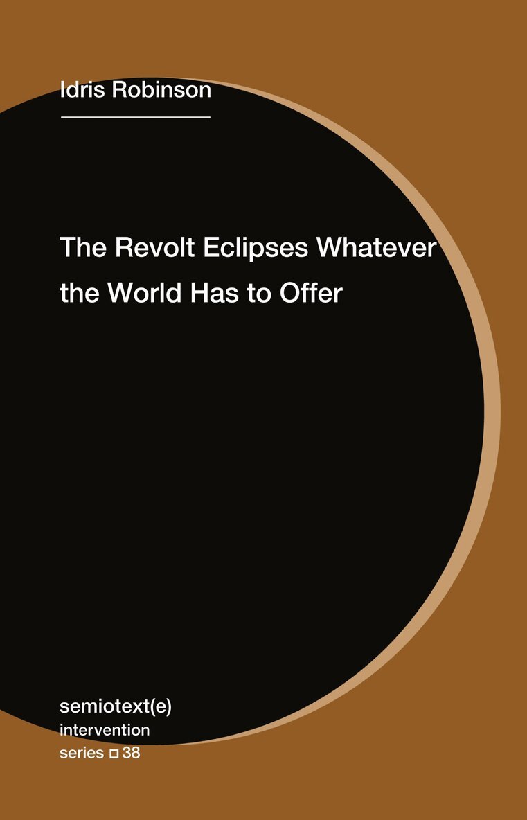 Revolt Eclipses Whatever the World Has to Offer