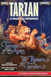 bokomslag Tarzan of the Apes and The Return of Tarzan: The Tarzan Duology of Edgar Rice Burroughs: A Pulp-Lit Annotated Edition