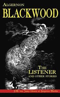 bokomslag The Listener and Other Stories