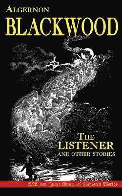 bokomslag The Listener and Other Stories