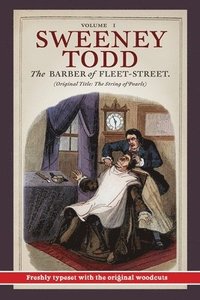 bokomslag Sweeney Todd, The Barber of Fleet-Street