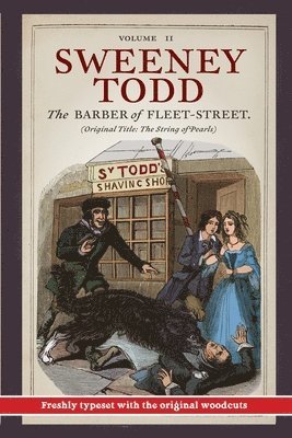 Thomas Preskett Prest, George Macfarren, Finn J D John, Finn J. D. John, Finn J.D. John - Sweeney Todd, Häftad