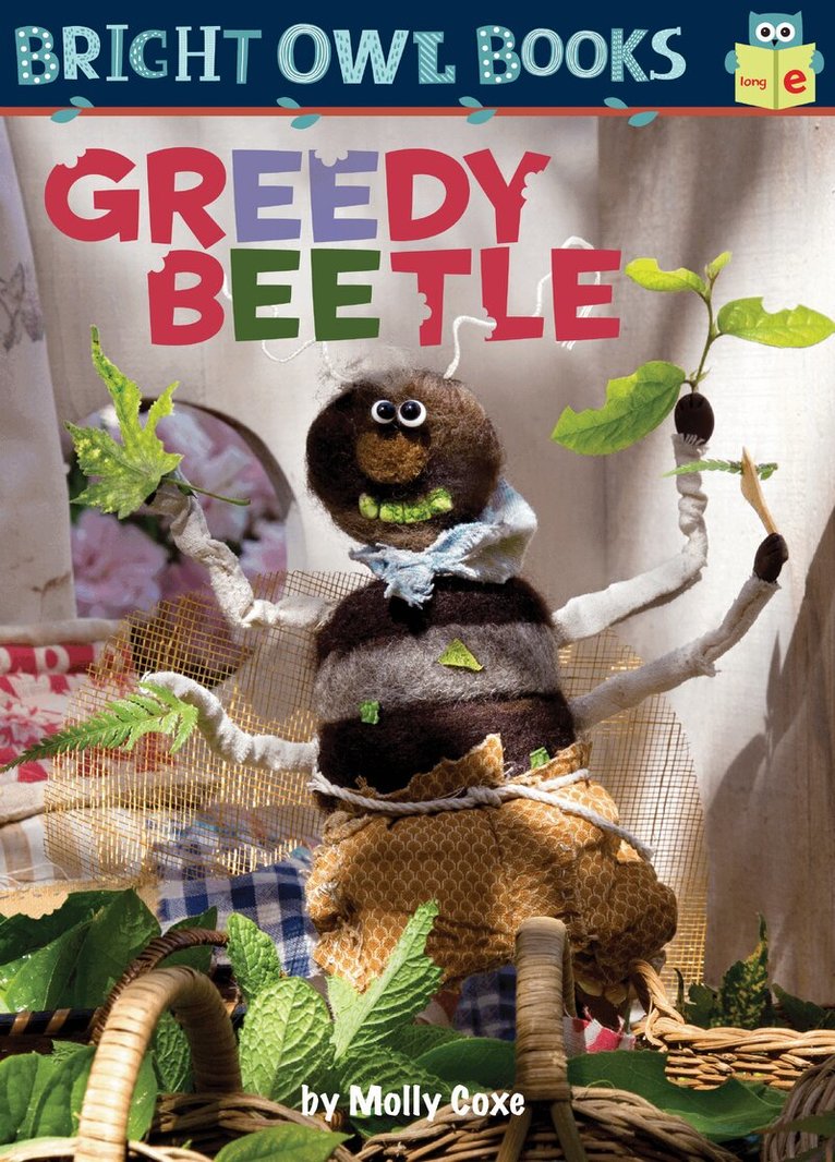 Molly Coxe - Greedy Beetle, Inbunden