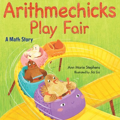 Ann Marie Stephens - Arithmechicks Play Fair, Inbunden