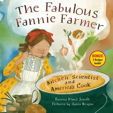 Emma Bland Smith - Fabulous Fannie Farmer, Inbunden