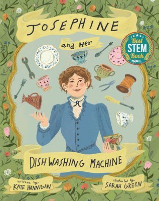 bokomslag Josephine and Her Dishwashing Machine: Josephine Cochrane's Bright Invention Makes a Splash