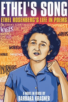 Ethel's Song: Ethel Rosenberg's Life in Poems 1