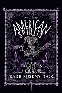 bokomslag American Spirits