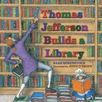 bokomslag Thomas Jefferson Builds a Library