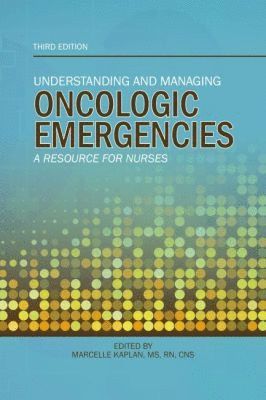 Understanding and Managing Oncologic Emergencies 1