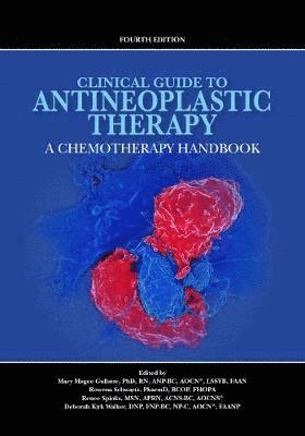 bokomslag Clinical Guide to Antineoplastic Therapy