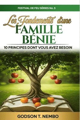 Godson Nembo Tangumonkem, Emmanuel Nembundah Tangumonkem - Les Fondements d'une Famille Bénie, Häftad