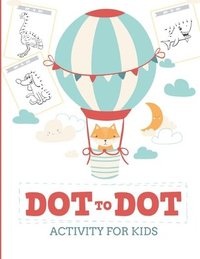 bokomslag Dot to Dot Activity for Kids (50 Animals)
