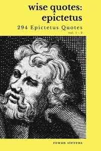 bokomslag Wise Quotes - Epictetus (294 Epictetus Quotes)