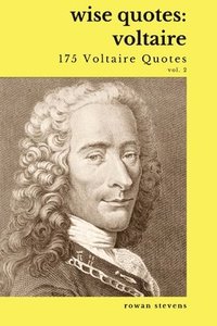 bokomslag Wise Quotes - Voltaire (175 Voltaire Quotes)