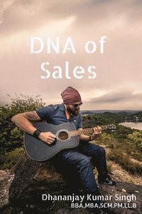 bokomslag DNA of Sales
