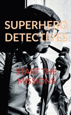 Superhero detectives 1