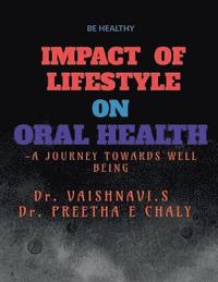 bokomslag Impact of Lifestyle on Oral Health