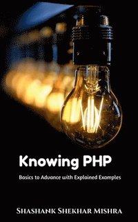 bokomslag Knowing PHP