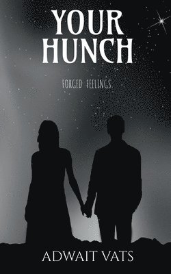 Adwait Vats, Vats ,Adwait - Your Hunch, Häftad