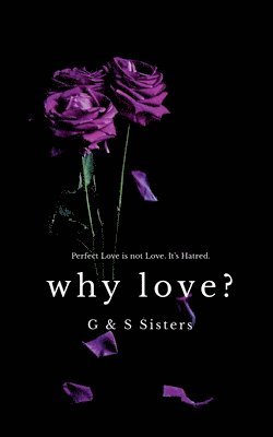 G and, G. And, And,G - Why Love?, Häftad