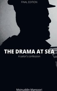bokomslag The Drama At Sea