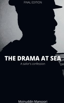 The Drama At Sea 1