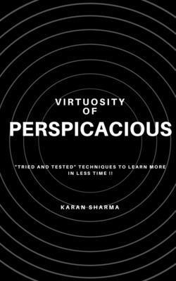 Virtuosity of Perspicacious 1