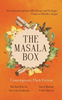 The Masala Box: Contemporary Flash Fiction 1