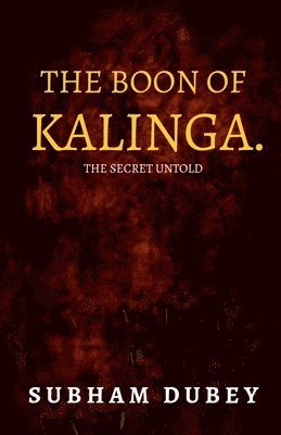 bokomslag The Boon of Kalinga.