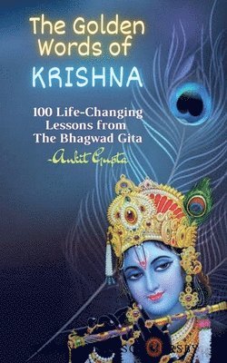 Ankit Gupta - Golden Words of Krishna, Häftad