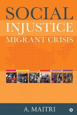 Social Injustice: Migrant Crisis 1