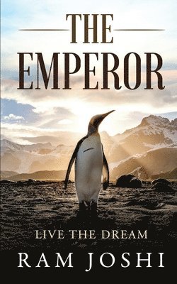 The Emperor: Live the Dream 1