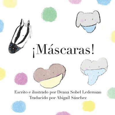 Deana Sobel Lederman - ¡Máscaras!, Häftad