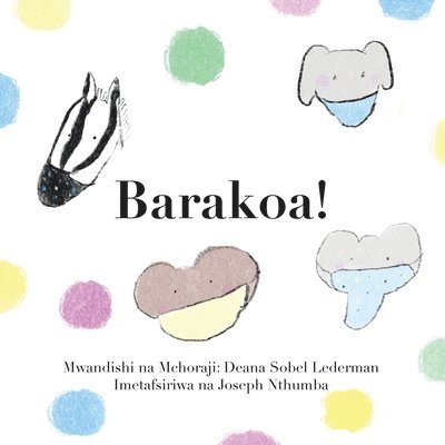 Deana Sobel Lederman - Barakoa!, Häftad