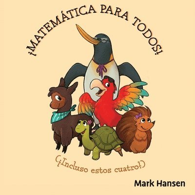 Hansen, M: ¡Matemática para todos!