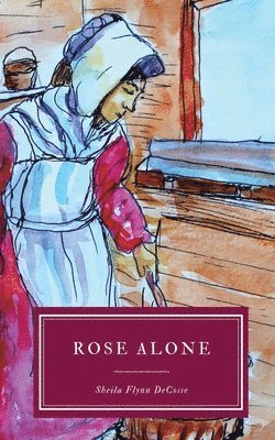 bokomslag Rose alone